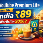 YouTube Premium Lite India ₹89 plan showing ad-free videos, background play and offline downloads features in 2026